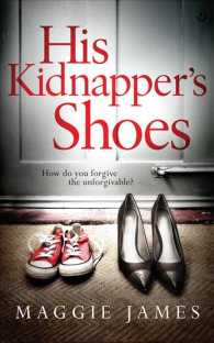 His Kidnapper's Shoes (8-Volume Set) （Unabridged）