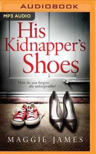 His Kidnapper's Shoes （MP3 UNA）
