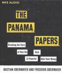 The Panama Papers : Breaking the Story of How the Rich & Powerful Hide Their Money （MP3 UNA）