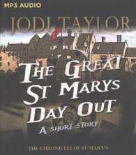 The Great St. Mary's Day Out : A Short Story (Chronicles of St. Mary's) （MP3 UNA）