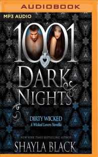 Dirty Wicked (1001 Dark Nights) （MP3 UNA）