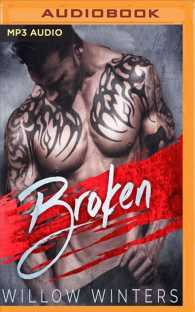 Broken : A Dark Romance （MP3 UNA）