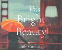 This Bright Beauty (8-Volume Set) （Unabridged）