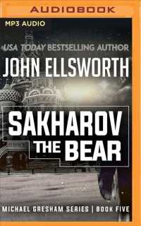 Sakharov the Bear (Michael Gresham) （MP3 UNA）