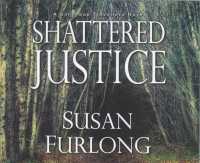 Shattered Justice (8-Volume Set) (Bone Gap Travellers) （Unabridged）