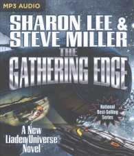 The Gathering Edge (Liaden Universe) （MP3 UNA）