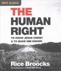 The Human Right : To Know Jesus Christ & to Make Him Known （MP3 UNA）