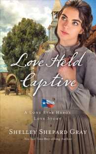Love Held Captive (8-Volume Set) : Library Edition (Lone Star Hero's) （Unabridged）