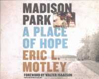 Madison Park (7-Volume Set) : A Place of Hope - Library Edition （Unabridged）