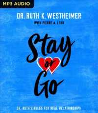 Stay or Go : Dr. Ruth's Rules for Real Relationships （MP3 UNA）