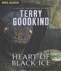 Heart of Black Ice (2-Volume Set) (Sister of Darkness: the Nicci Chronicles) （MP3 UNA）