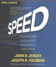 Speed : How Leaders Accelerate Successful Execution （MP3 UNA）