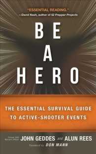 Be a Hero (4-Volume Set) : The Essential Survival Guide to Active-Shooter Events （Unabridged）