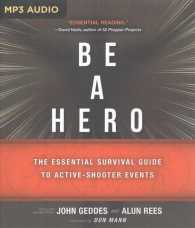 Be a Hero : The Essential Survival Guide to Active-Shooter Events （MP3 UNA）