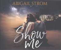 Show Me (7-Volume Set) （Unabridged）