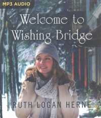 Welcome to Wishing Bridge (Wishing Bridge) （MP3 UNA）