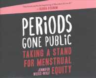 Periods Gone Public (7-Volume Set) : Taking a Stand on Menstrual Equality （Unabridged）