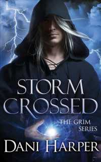Storm Crossed (10-Volume Set) (Grim) （Unabridged）