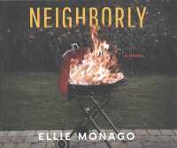 Neighborly (9-Volume Set) （Unabridged）