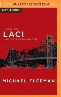 Laci : Inside the Laci Peterson Murder （MP3 UNA）