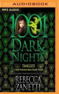 Tangled : A Dark Protectors-reese Family Novella (1001 Dark Nights) （MP3 UNA）