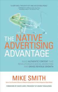 The Native Advertising Advantage (6-Volume Set) : Build Authentic Content That Revolutionizes Digital Marketing and Drives Revenue Growth （Unabridged）