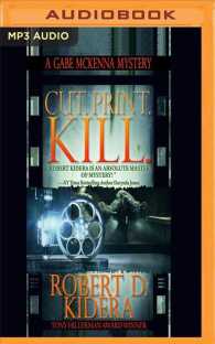 Cut.print.kill. (A Gabe Mckenna Mystery) （MP3 UNA）
