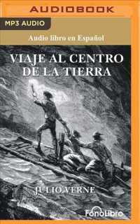 Viaje al Centro de la Tierra/ Journey to the Center of the Earth （MP3 ABR）