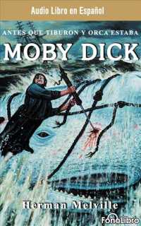 Moby Dick (2-Volume Set) （Abridged）