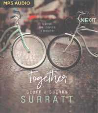 Together : A Guide for Couples in Ministry （MP3 UNA）