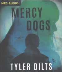 Mercy Dogs （MP3 UNA）