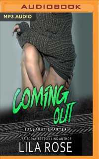 Coming Out (Hawks Mc: Ballarat Charter) （MP3 UNA）