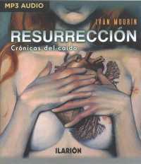 Resurreccin : Crnicas Del Cado （MP3 UNA）
