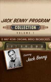 The Jack Benny Program Collection (6-Volume Set) 〈1〉 （Unabridged）