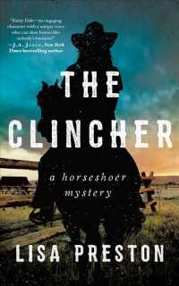 The Clincher (7-Volume Set) (Horseshoe Mystery) （Unabridged）