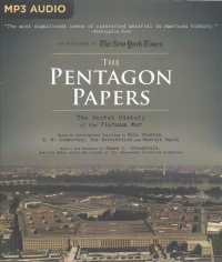 The Pentagon Papers (2-Volume Set) : The Secret History of the Vietnam War （MP3 UNA）