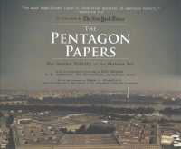The Pentagon Papers (29-Volume Set) : The Secret History of the Vietnam War （Unabridged）