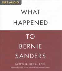 What Happened to Bernie Sanders （MP3 UNA）