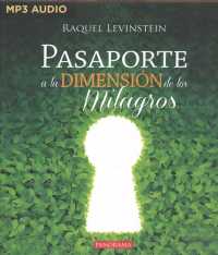 Pasaporte a la dimensin de los milagros/ Passport to the Dimension of Miracles （MP3 UNA）