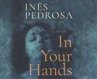 In Your Hands (6-Volume Set) （Unabridged）