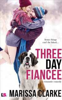 Three Day Fiance (8-Volume Set) (Animal Attraction) （Unabridged）