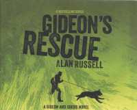 Gideon's Rescue (7-Volume Set) (Gideon and Sirius) （Unabridged）