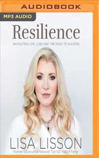 Resilience : Navigating Life, Loss, and the Road to Success （MP3 UNA）