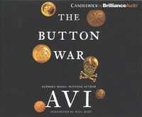 The Button War (4-Volume Set) : A Tale of the Great War （Unabridged）