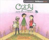 Cody and the Heart of a Champion (2-Volume Set) (Cody) （Unabridged）