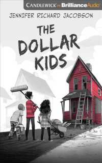 The Dollar Kids (5-Volume Set) : Library Edition （Unabridged）