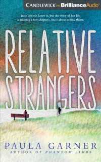 Relative Strangers (5-Volume Set) : Library Edition （Unabridged）