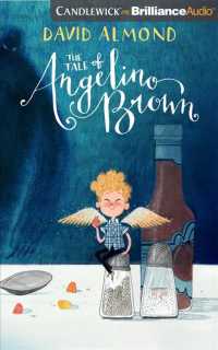 The Tale of Angelino Brown (5-Volume Set) （Unabridged）
