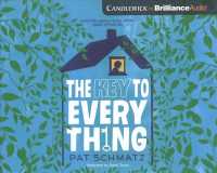 The Key to Every Thing (3-Volume Set) （Unabridged）