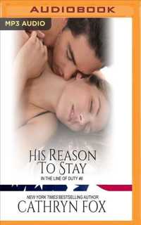 His Reason to Stay (In the Line of Duty) （MP3 UNA）